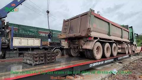 Đơn vị chuyên lắp đặt trạm cân ô tô điện tử 40 tấn đến 150 tấn Hotline 096 2211777