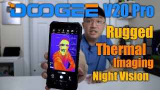 DOOGEE V20 PRO  Rugged Phone with Thermal Imaging and Night Vision