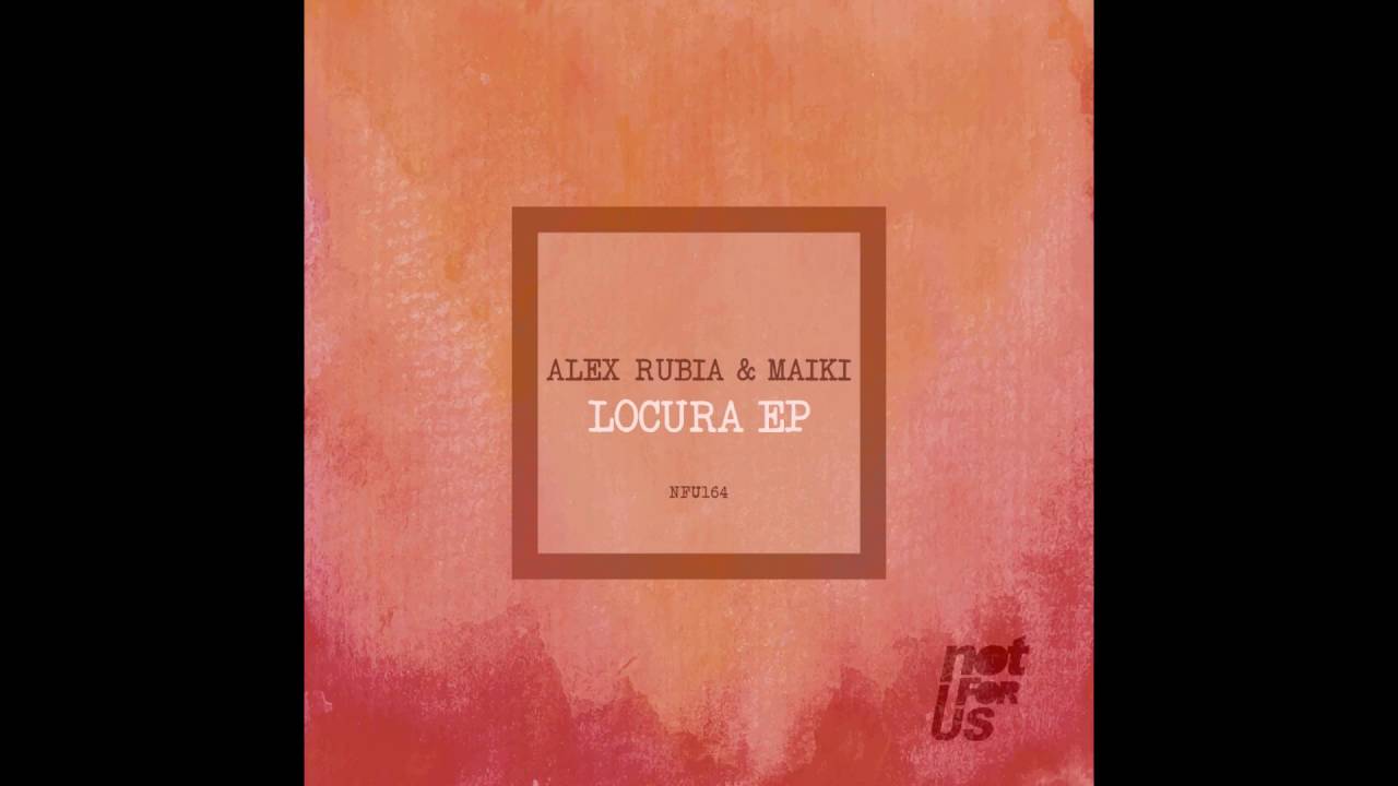 YouTubeでAlex Rubia, Maiki - Corallo (Original Mix)を視聴