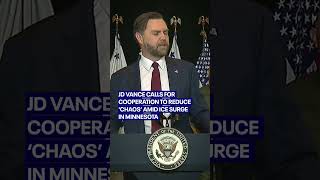 JD Vance calls for cooperation amid 'chaos' during Minnesota ICE surge