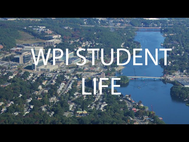 Student Life at WPI class=