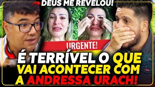 "God revealed Andressa Urach's future to me," says Pastor Rogério Zayit.
