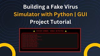 💻 Build a Fun Fake Virus Simulator in Python | GUI Project Tutorial 🦠