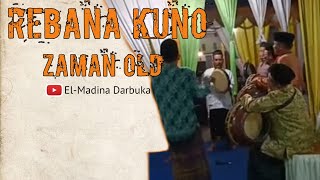 Rebana Kuno Zaman Old || Kearifan Nusantara