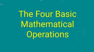 The Four Basic Mathematical Operations Profile