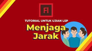 LSP - Tutorial animasi scene menjaga jarak (part 3)