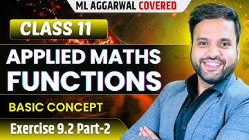 Function Concepts |  Function Applied Maths Class 11 | Ex 9.2 | Sri Kautilya