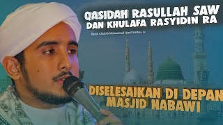 BIKIN NANGIS QOSIDAH KARANGAN HABIB HANIF ALATHOS, RASULULLAH SAW DAN KHULAFA RASYIDIN RA