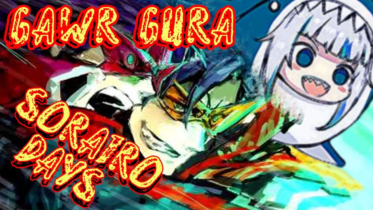 gawr gura - sorairo days - YouTube
