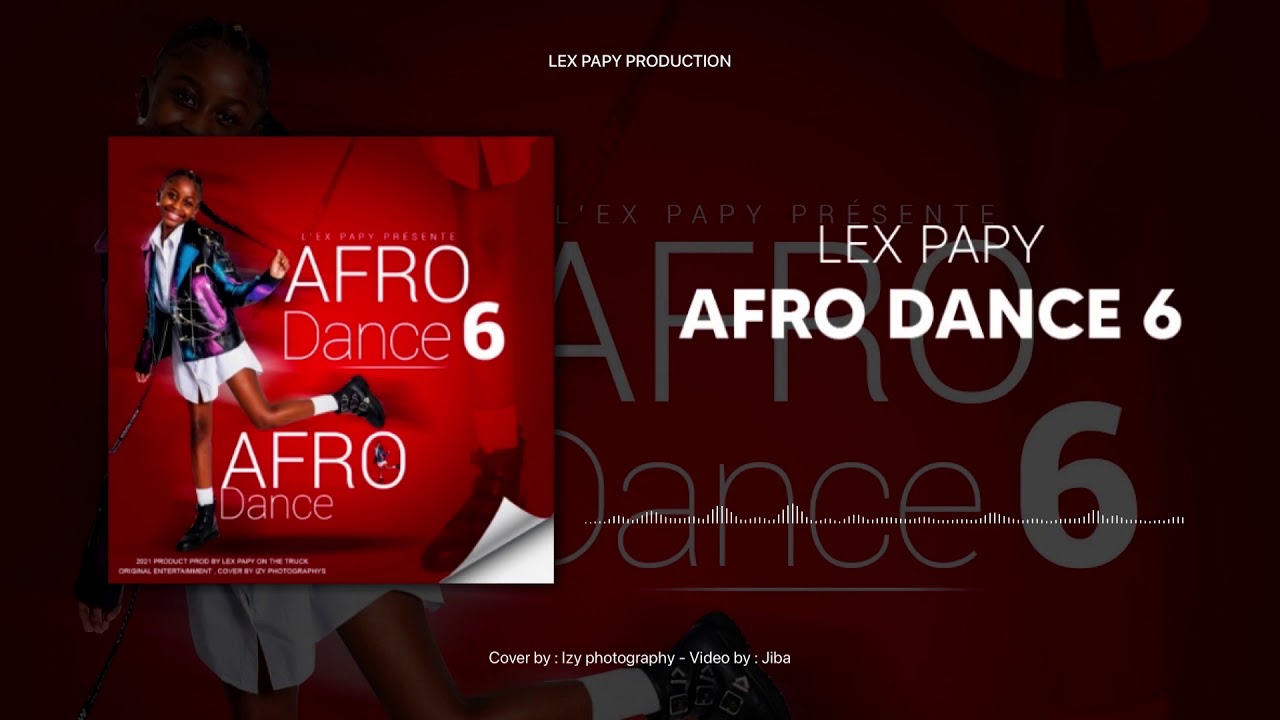 Watch LEX PAPY - AFRO DANCE 6 on YouTube Watch LEX PAPY - AFRO DANCE 6 on YouTube