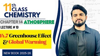 14.7: Greenhouse Effect and Global Warming | Environmental Chemistry | Class 11