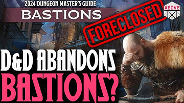 D&D ABANDONING Bastions Already?! New SRD Update!