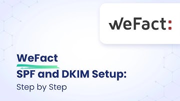 WeFact SPF & DKIM Setup: Step By Step | EasyDMARC