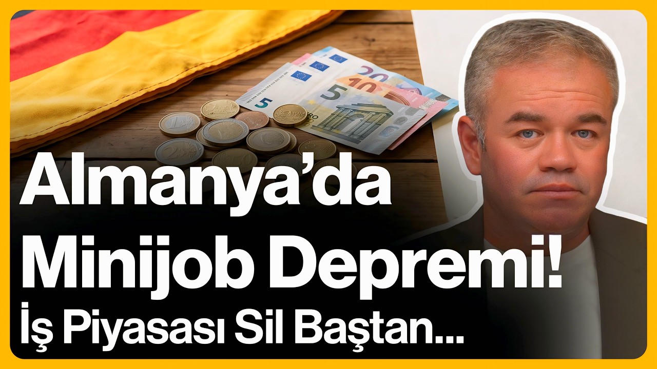 Almanya'da Minijob Depremi! İş Piyasası Sil Baştan...