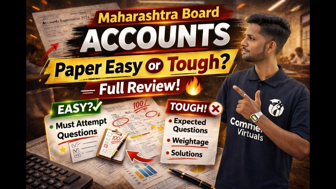 Accounts Paper 2026 Detailed Analysis | Maharashtra Board | By Ashish Sir