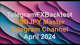 April Backtest USDJPY Master Telegram Channel https://t.me/Usdjpymaster #telegramsignals