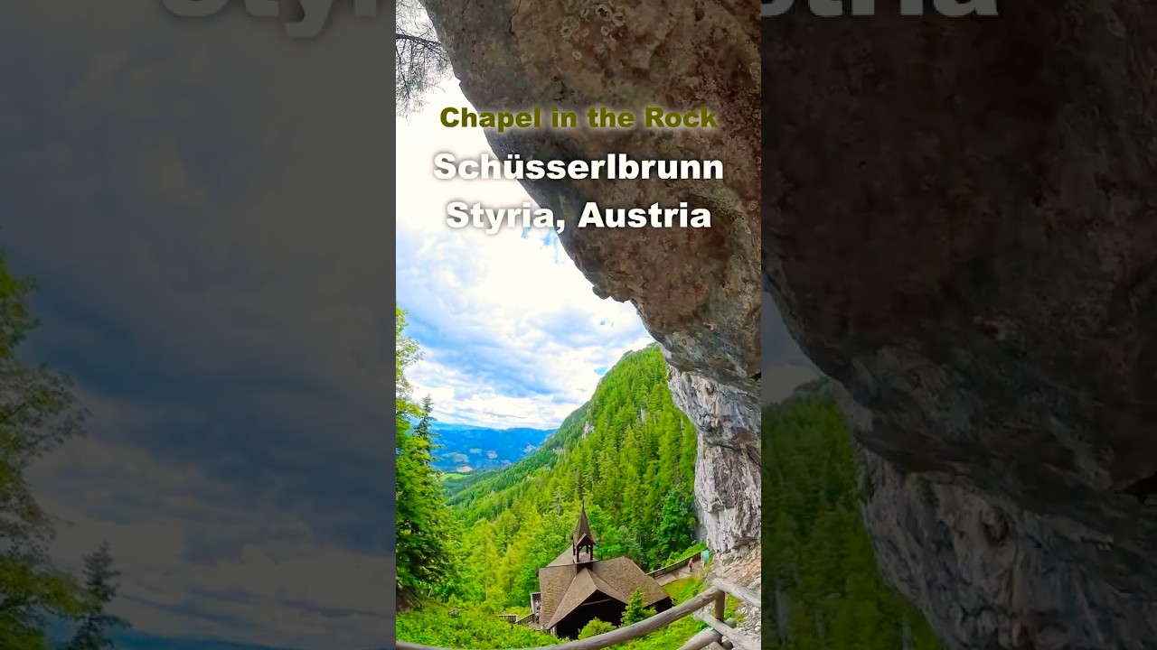 Chapel in the Rock - Schüsserlbrunn, Styria