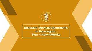 Family-Friendly Serviced Apartments in Kensington (Kitchen + Space)