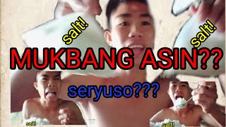 Mukbang Asinsalt Subrang Sawrap With