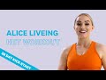 Alice Liveing Complete Beginner HIIT Workout | 28 Day Kick-Start
