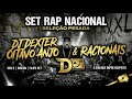 AS MELHORES DO RAP NACIONAL 2026 | SET MIXADO DJ DEXTER