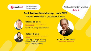 Test Automation Meetup - July 2022 (Rafael Cintra, Péter Földházi Jr.)