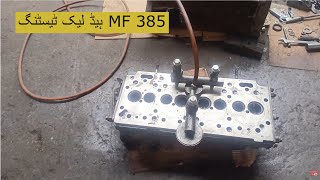 Mf 385 Head Pressure Leak Testing