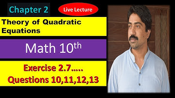 10th Math | Chapter 2 | Exercise 2.7 | Questions 10,11,12,13 | By Al Sadiq Academy |Sir Usman Jamil