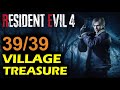 Village all 39 treasure locations guide  resident evil 4 remake