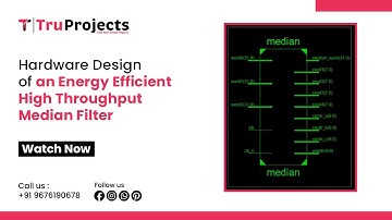 Hardware Design of an Energy Efficient High  Throughput Median Filter   FINAL YEAR VLSI IEEE PROJECT