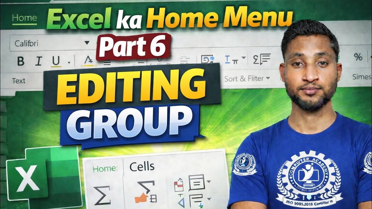 Excel ka Home Menu | Editing Group पूरी डिटेल में | Part 6 | Excel ...
