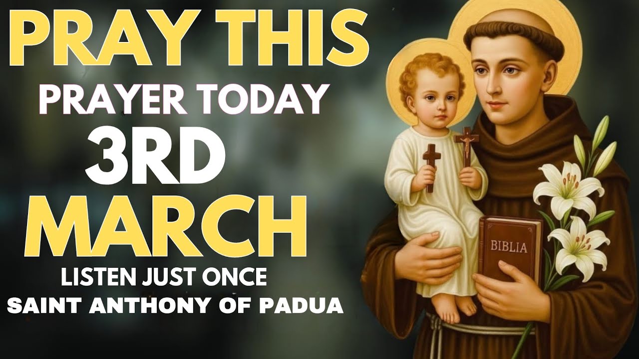 🙏MIRACLE PRAYER TO SAINT ANTHONY OF PADUA FOR URGENT HELP AND IMPOSSIBLE CASES | ST ANTHONY OF PADUA