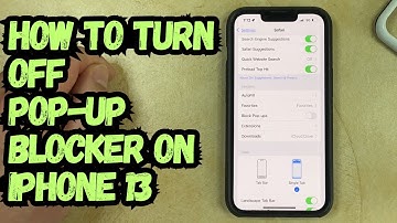 How to Turn Off Pop Up Blocker on iPhone 13