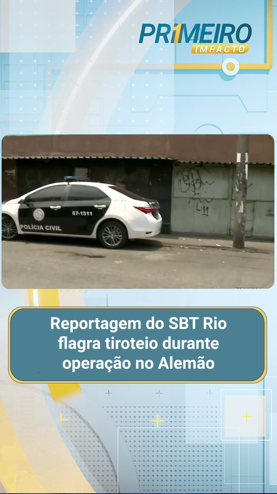 Reportagem do SBT Rio flagra confronto durante operação no Alemão