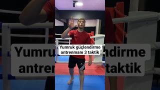 Yumruk güçlendirme antrenmanı 3 taktik #shorts Resimi