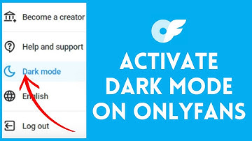 How to Enable Dark Mode on Onlyfans 2024