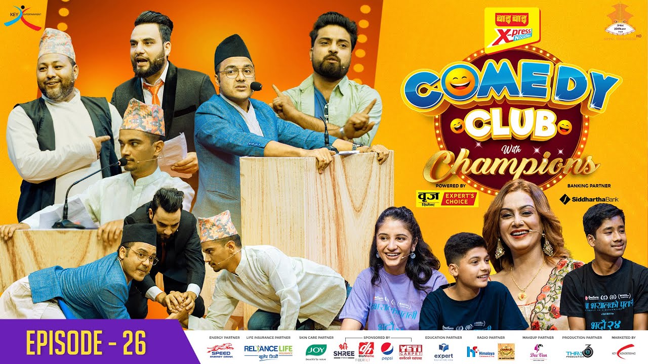 ⁣WAI WAI XPRESS COMEDY CLUB WITH CHAMPIONS | EPISODE 26 | Ainaa Jhyal Ko Putali