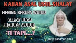 Kajian asal usul tentang shalat oleh Buya pasaman timur