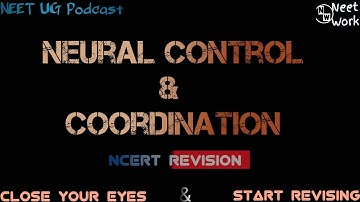 Chap-21: Neural Control & Coordination: Part-1|| Ncert Biology Audiobook ||Just Reading #neet #ncert