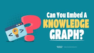 Can You Embed A Knowledge Graph?