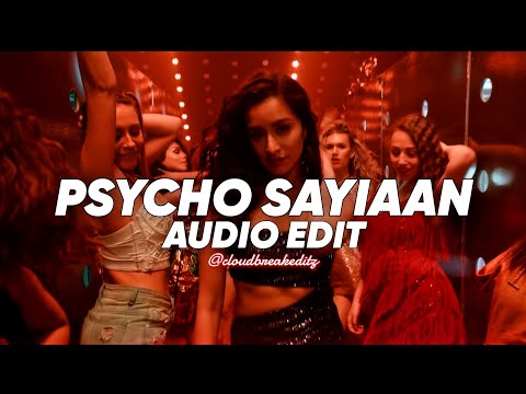 Psycho Saiyaan Sahoo Edit Audio
