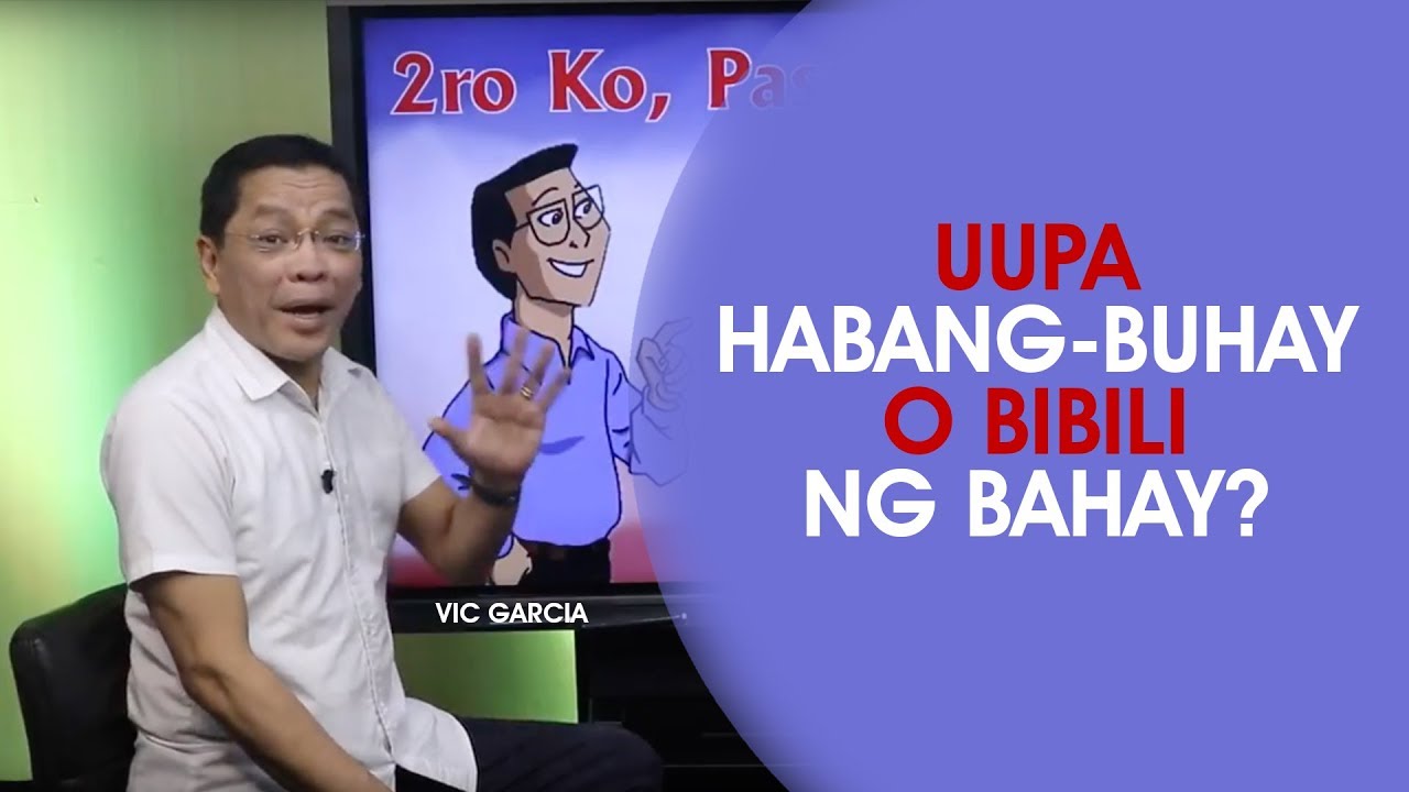 Uupa habang-buhay O Bibili Ng Bahay?