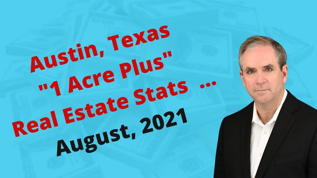 Austin Texas Real Estate Market Update August 2021 YouTube
