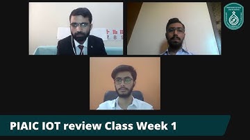 PIAIC IoT Review Class Week 1