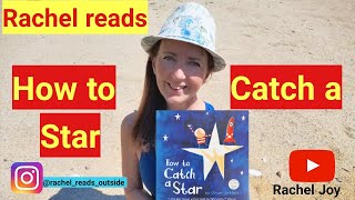 Story time: How to Catch a Star