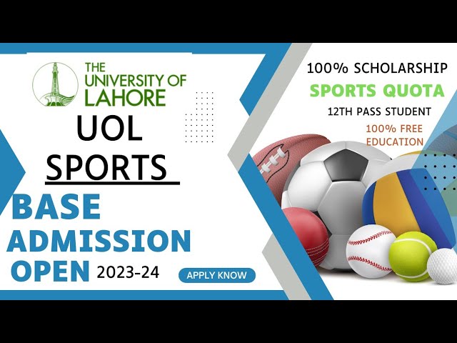 UOL sports base admissions open 2023-24 / University Of Lahore sports quota  2023 / uol / sports 