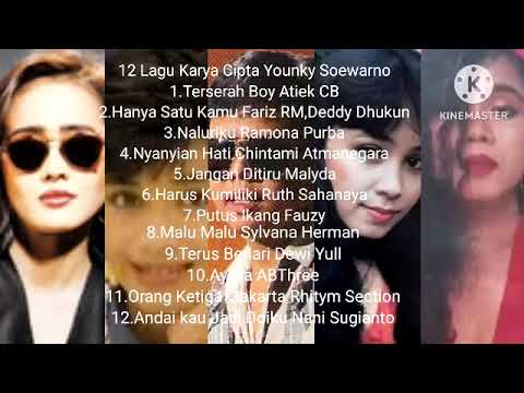 12 Lagu Karya Cipta Younky Soewarno