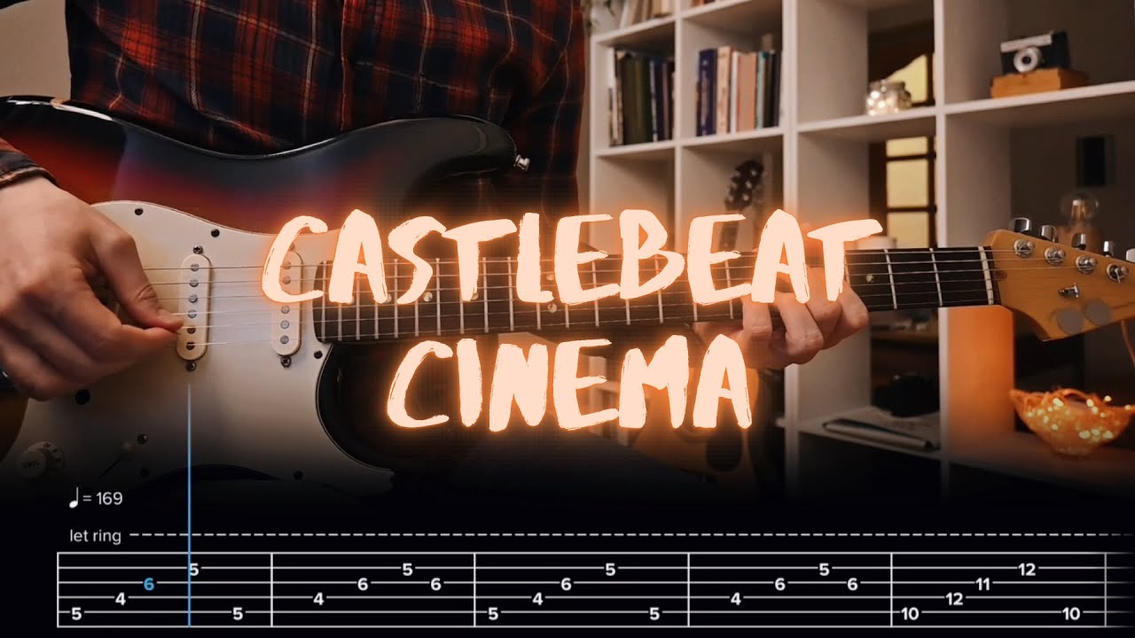 Cinema CASTLEBEAT Сover / Guitar Tab / Lesson / Tutorial adlı videoyu YouTube'da izle Cinema CASTLEBEAT Сover / Guitar Tab / Lesson / Tutorial adlı videoyu YouTube'da izle