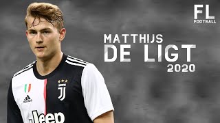 Matthijs De Ligt ❯ Defensive Skills, Tackles & Goals | 2020 HD