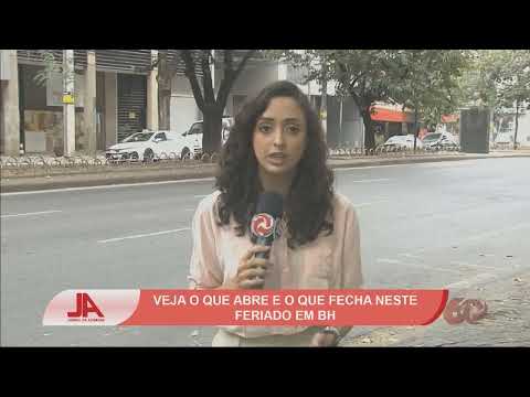 Veja o que abre e o que fecha neste feriado em BH